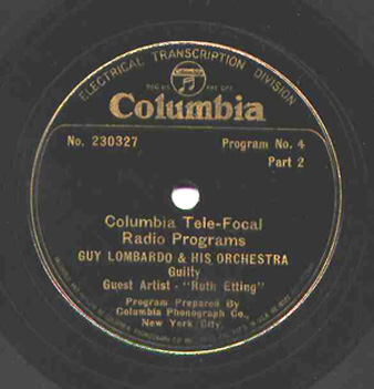 78-1931 Ruth Etting-Guy Lombardo Radio Show on a Columbia Tele-Focal Radio Program 4 Parts 3 of 4